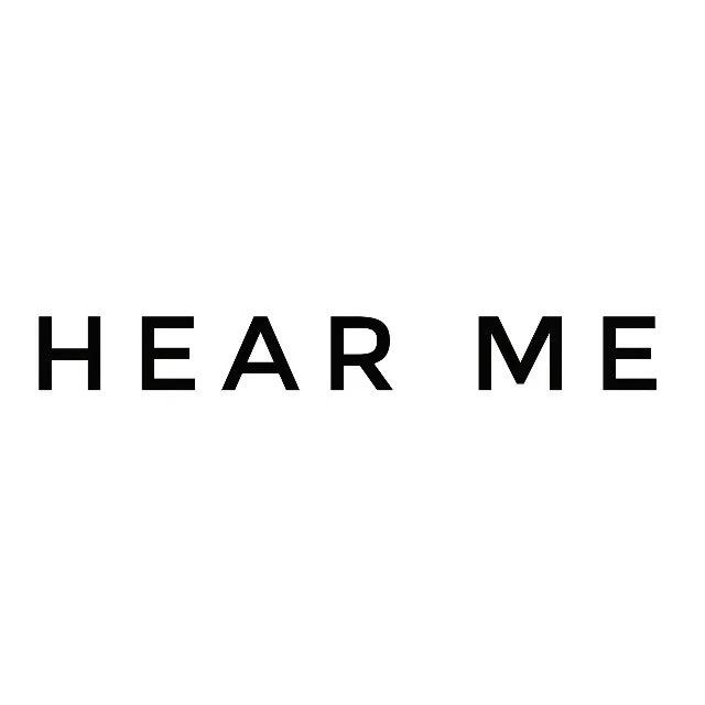HEAR ME 聽說
