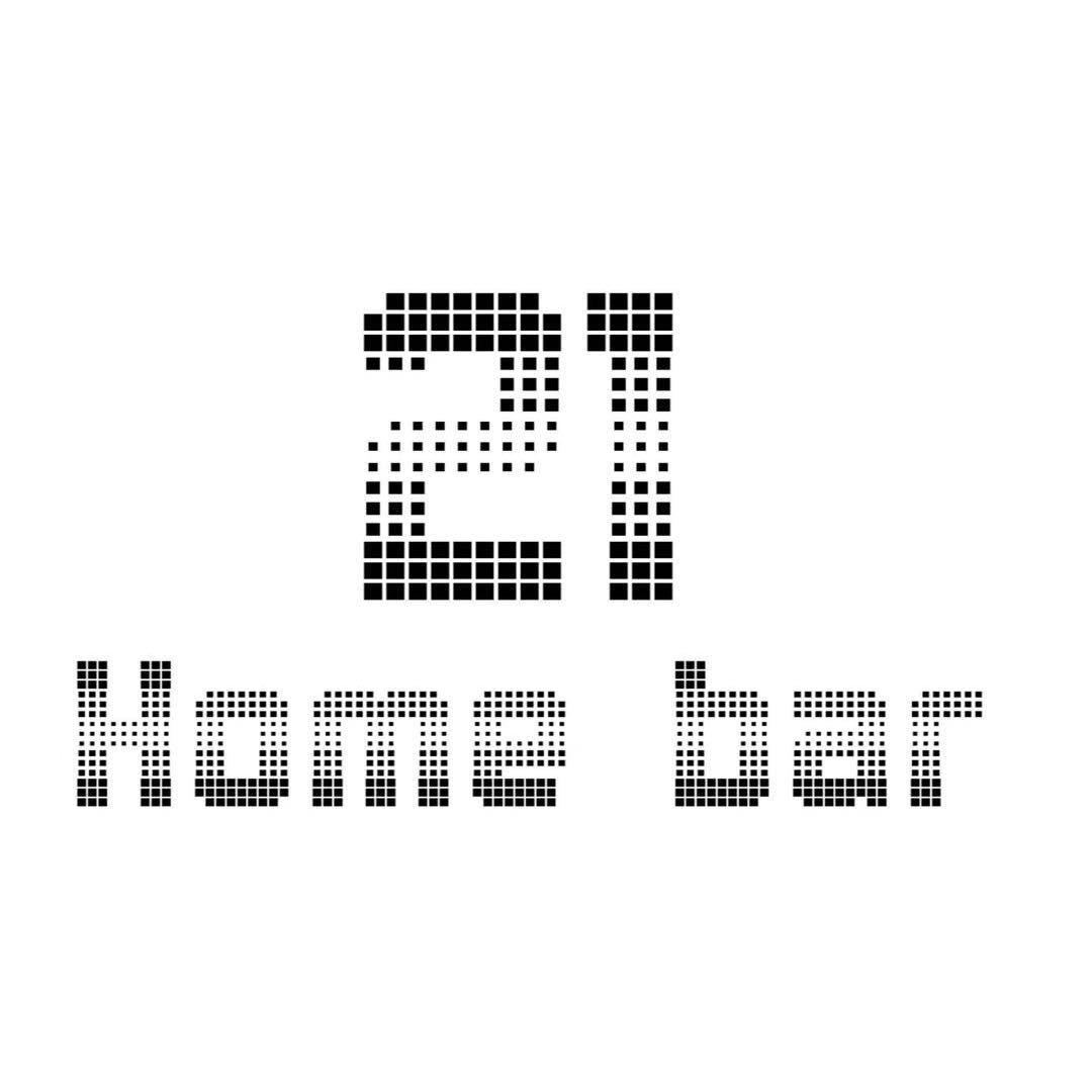 21 Home Bar官方号
