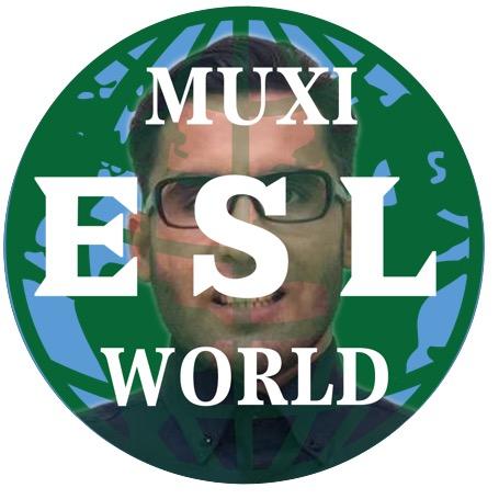 Muxi ESL World 🌎