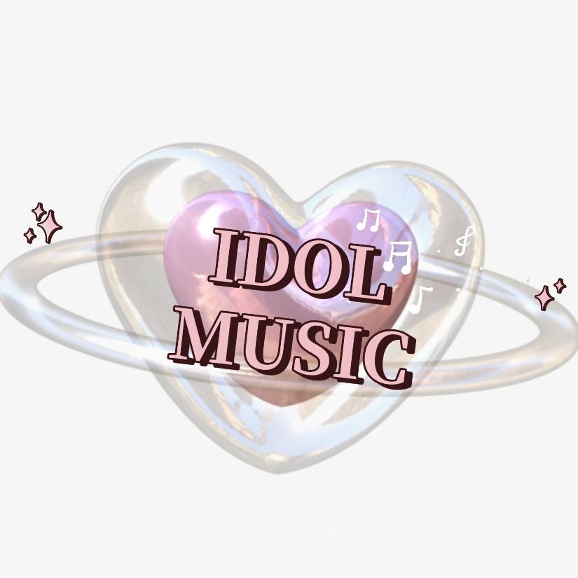 IDOL MUSIC打歌舞台