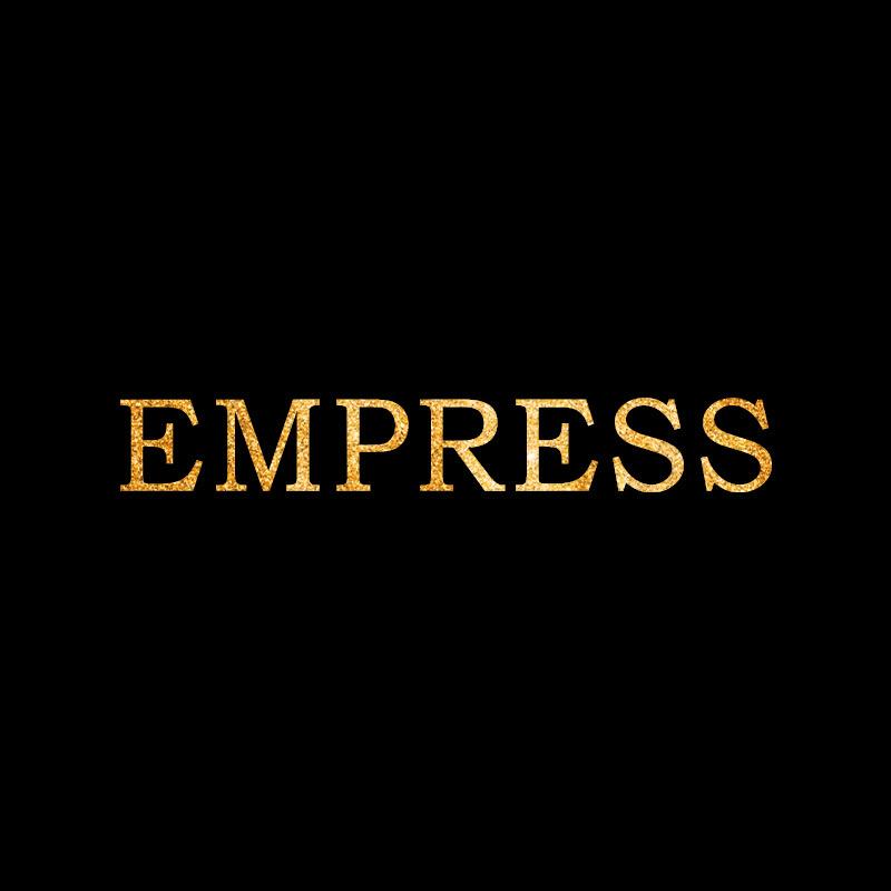 EMPRESS GAO(美丹)