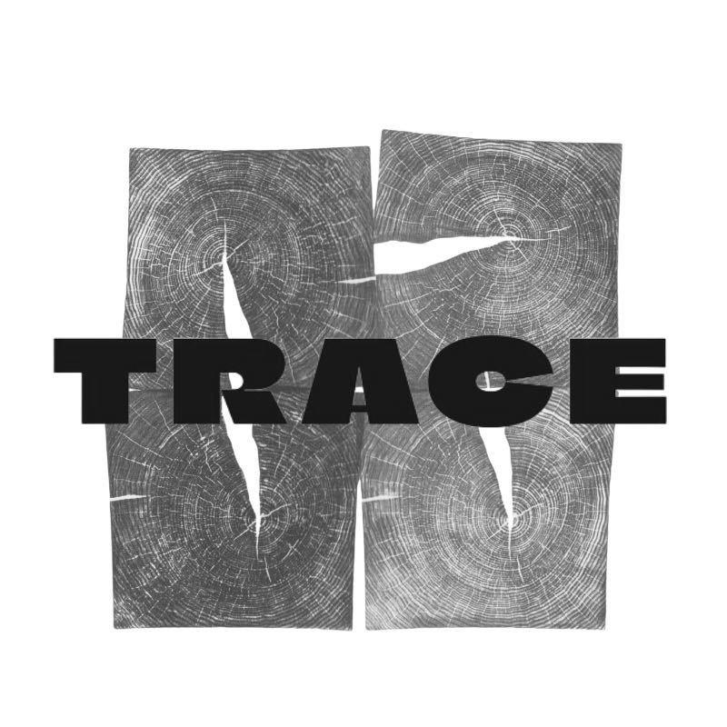 痕迹 TRACE