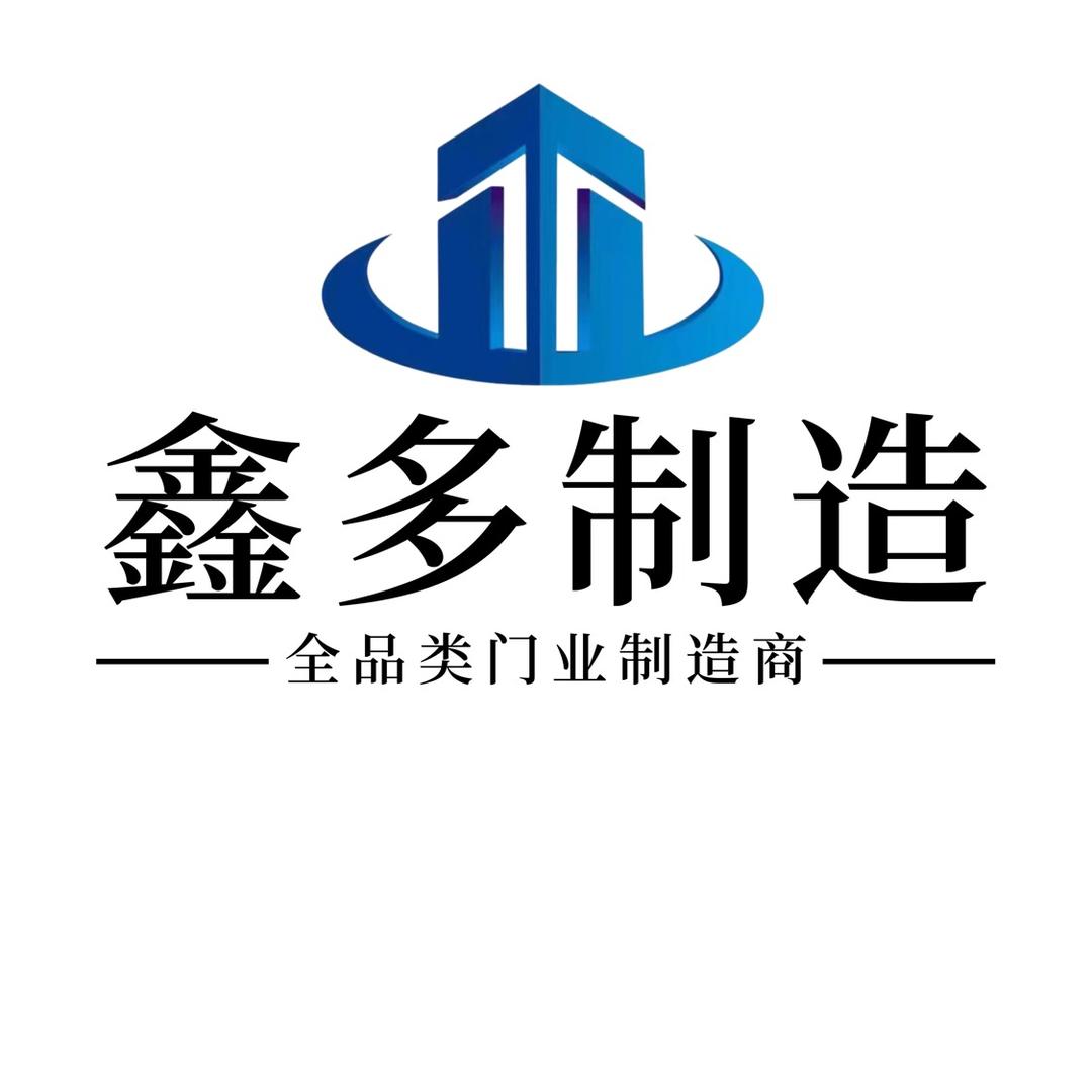 鑫多制造-门业家族官方账号