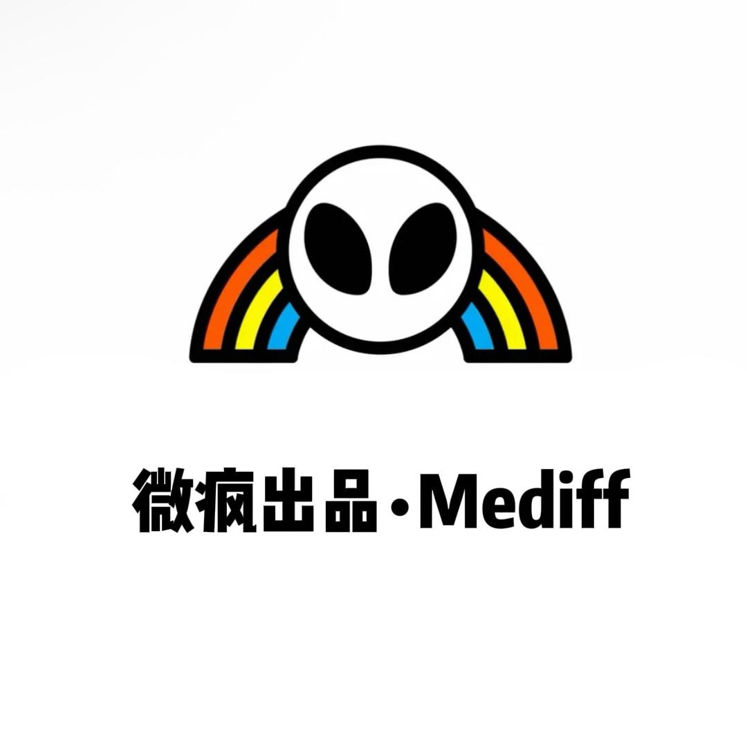 微疯出品-Mediff