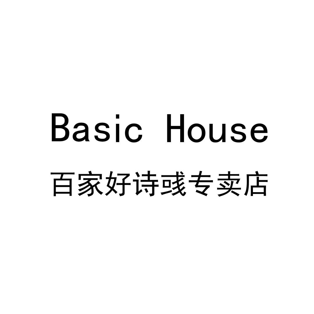 Basic House百家好诗彧专卖店