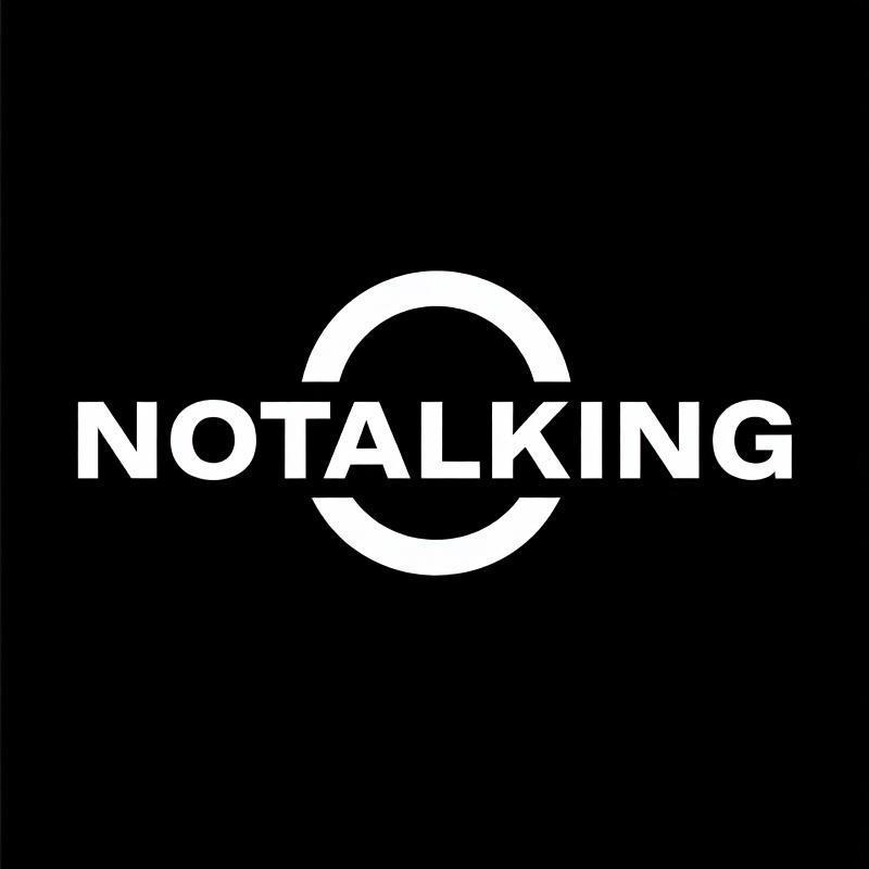 NOTALKING