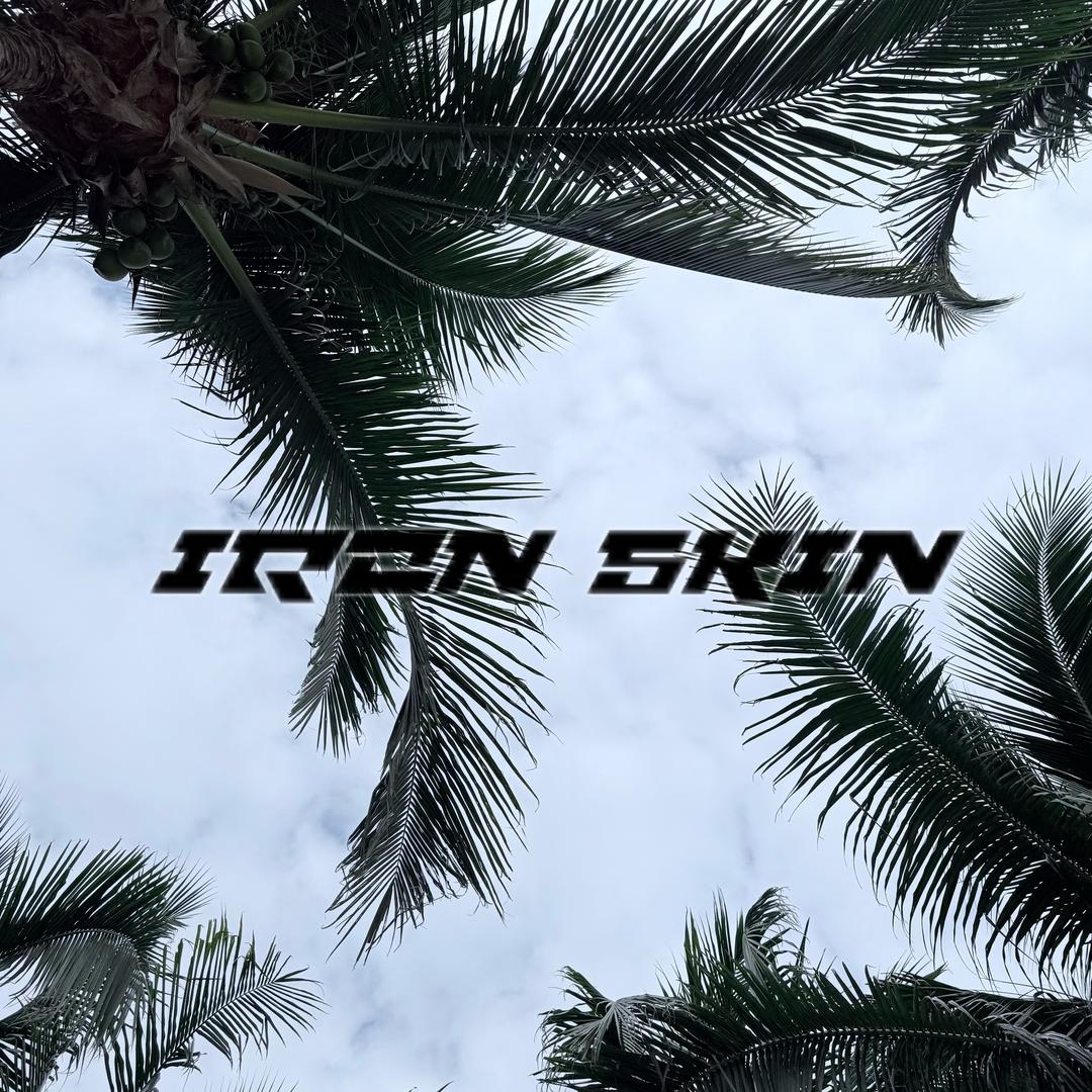 IrOn SkiN