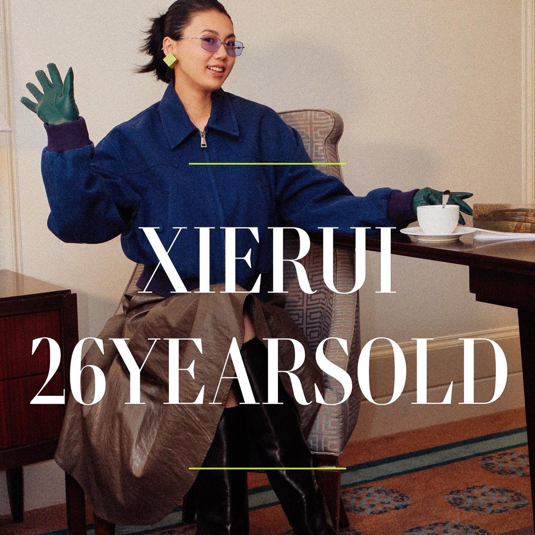 XIERUI|26YEARSOLD