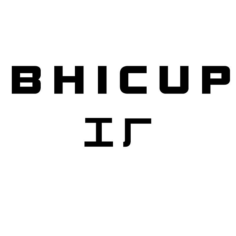BHICUP工厂店