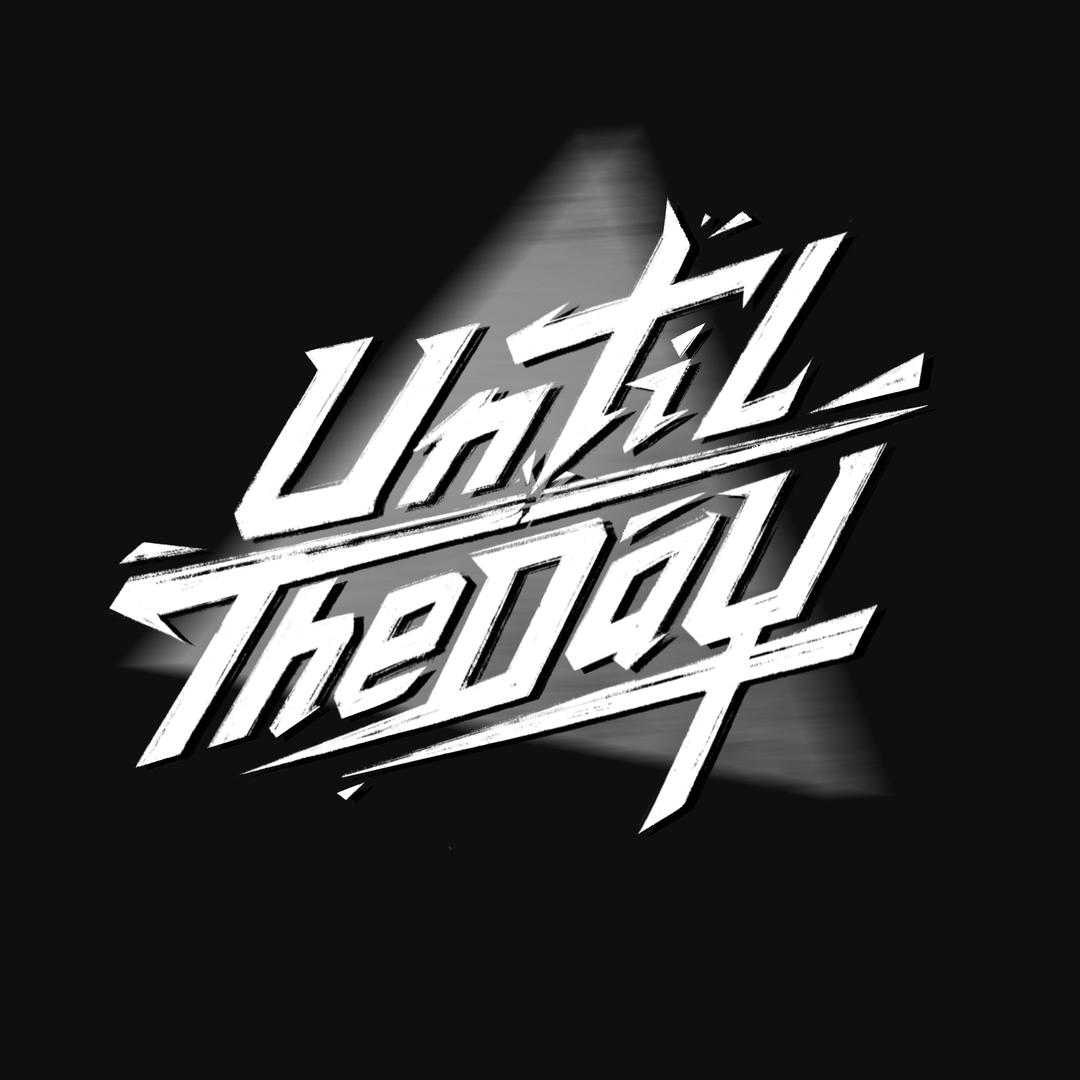 Until The Day
