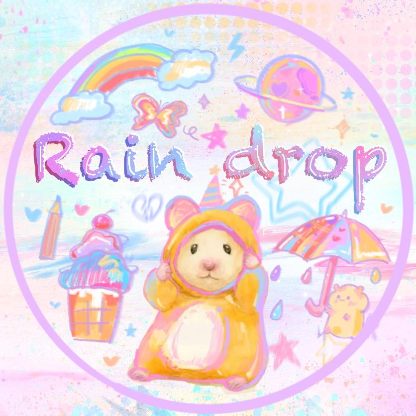 Raindrop（原雨点小可爱）