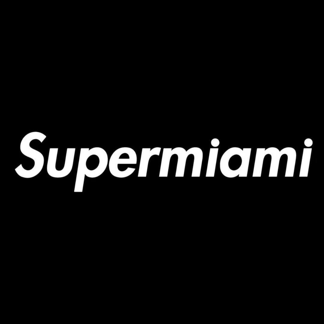 Supermiami呼市迈阿密