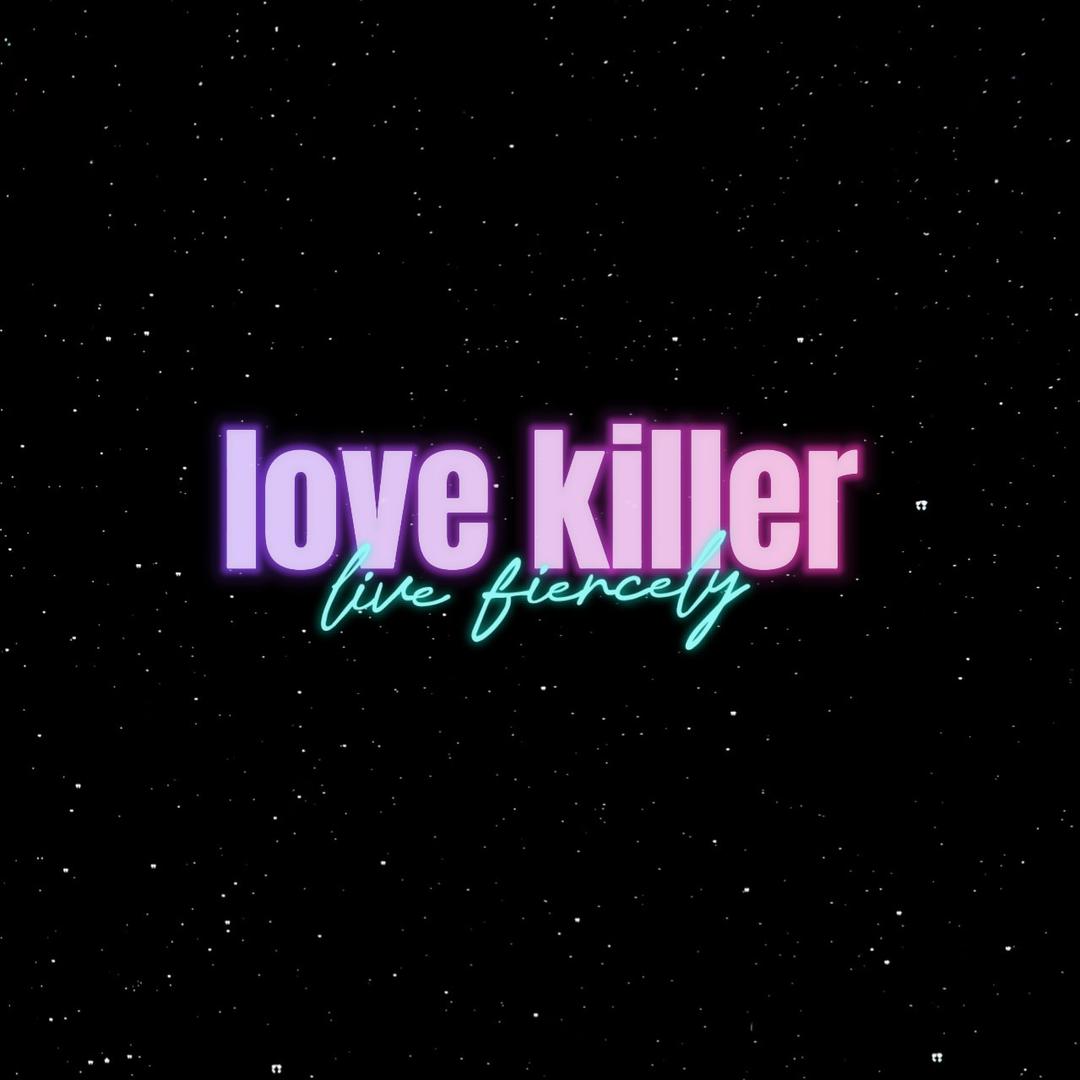 love killer