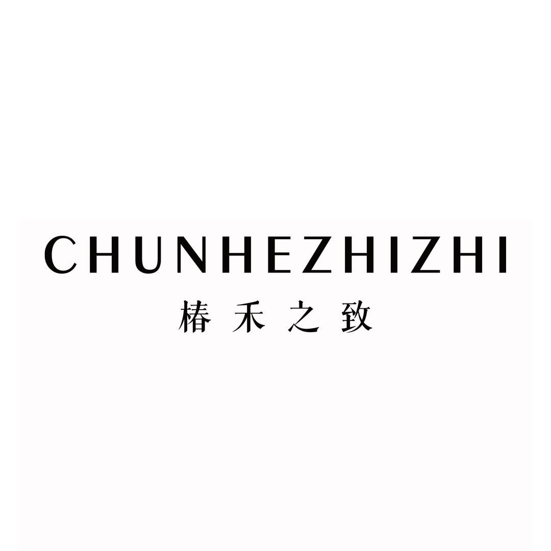 CHUNHEZHIZHI椿禾之致