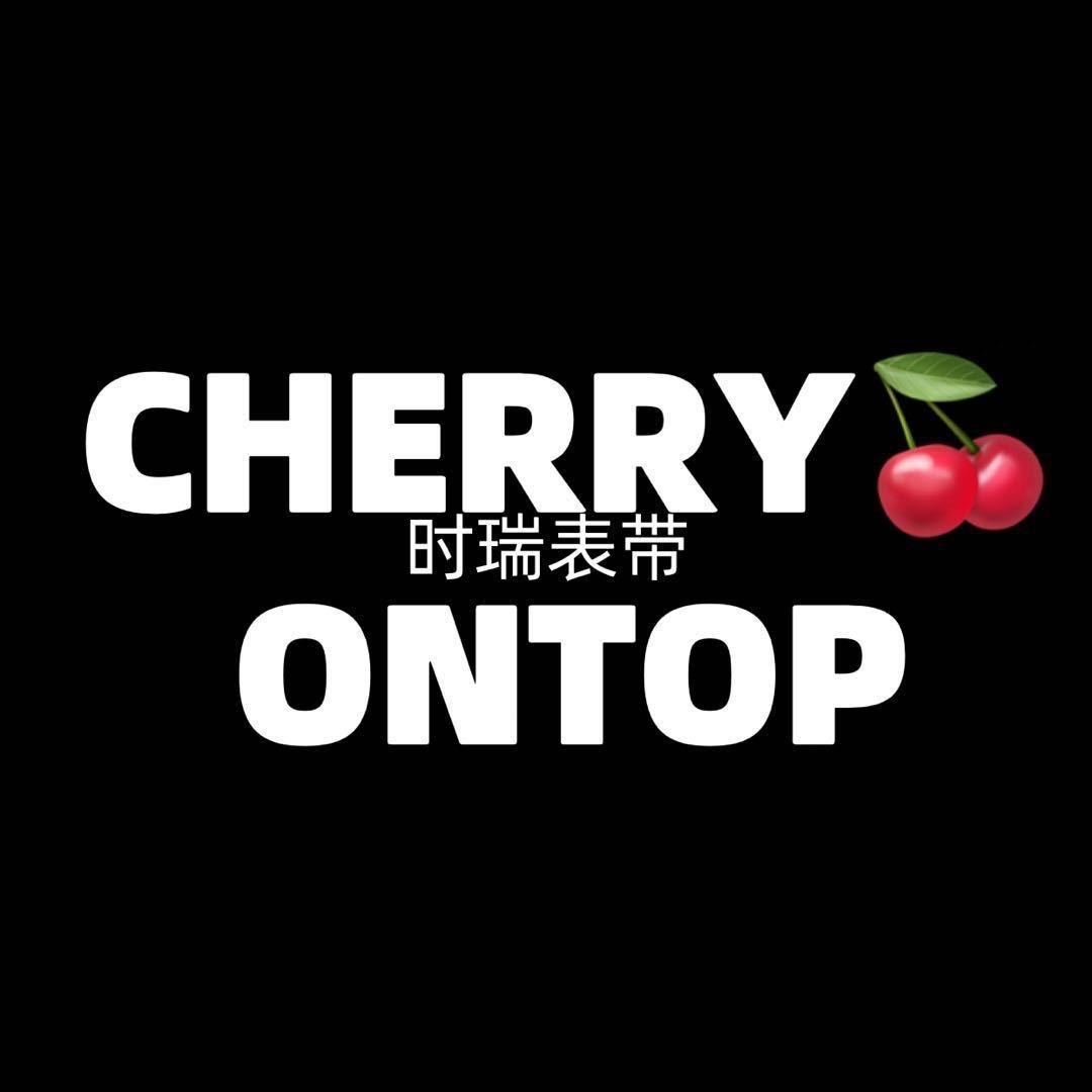 时瑞表带Cherryontop