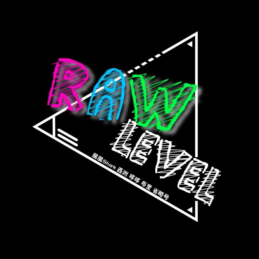 RAW LEVEL