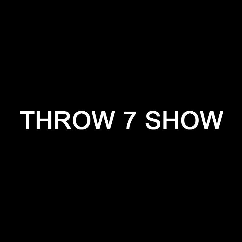 Throw7show