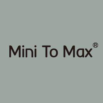 Mini To Max