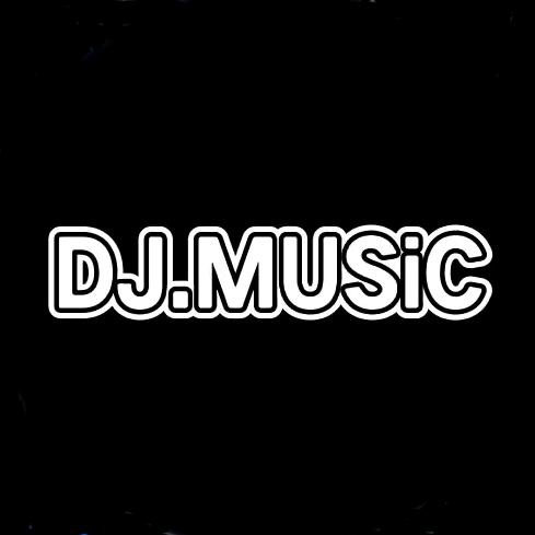 DJ.Music音乐