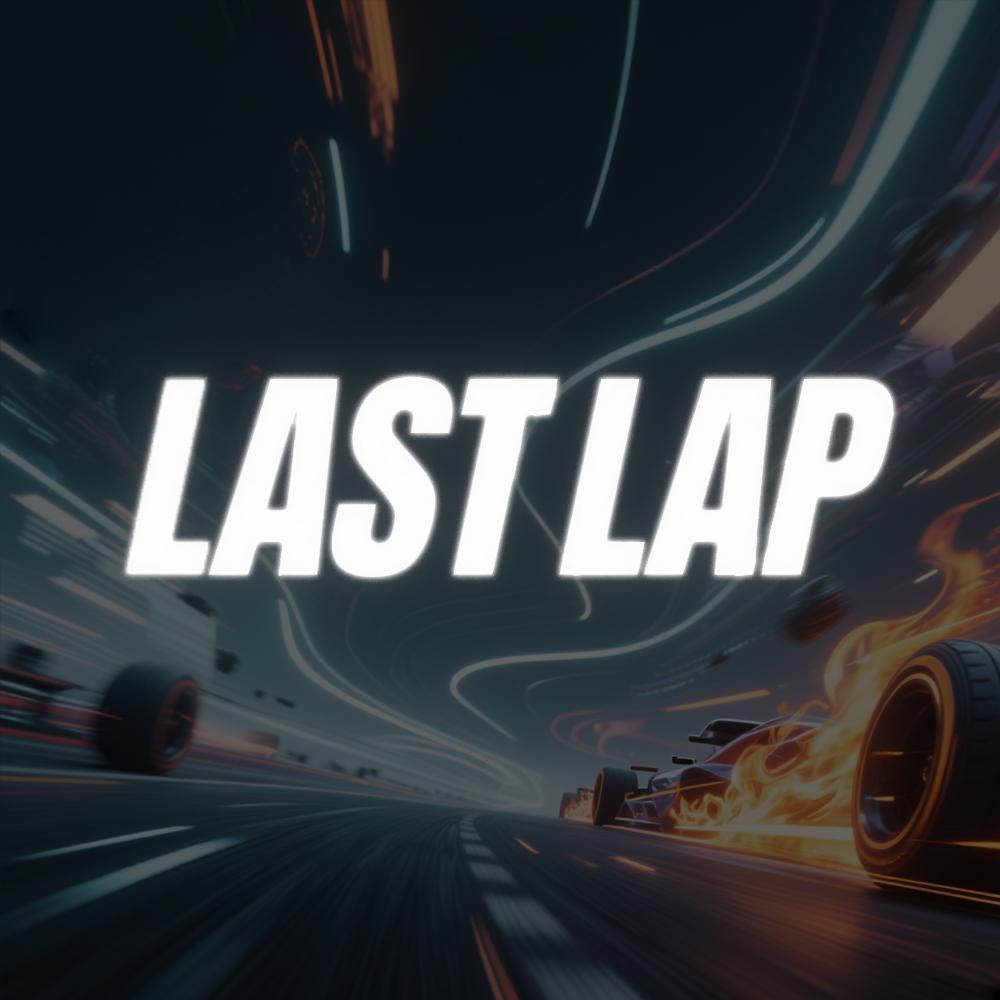 LAST LAP