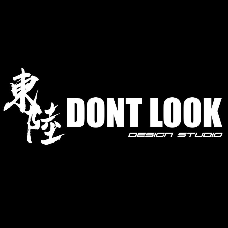 東陸DONT LOOK