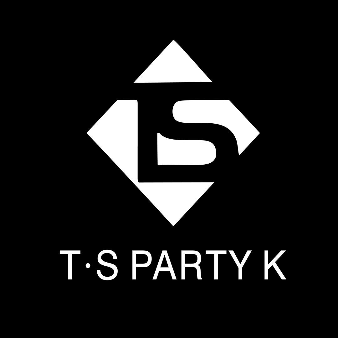 T·S  PARTY-K