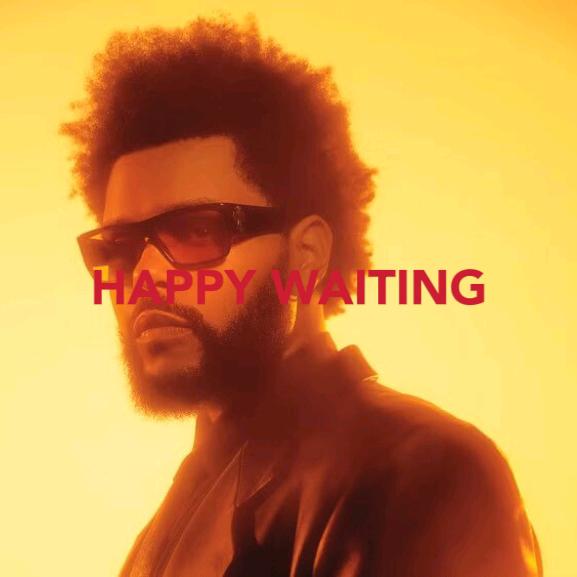 HAPPY WAITING