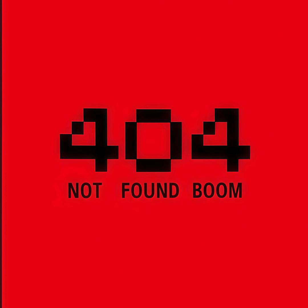 404 NOT FOUND BOOM