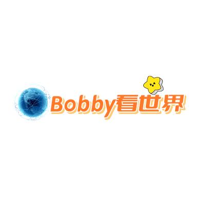Bobby看世界