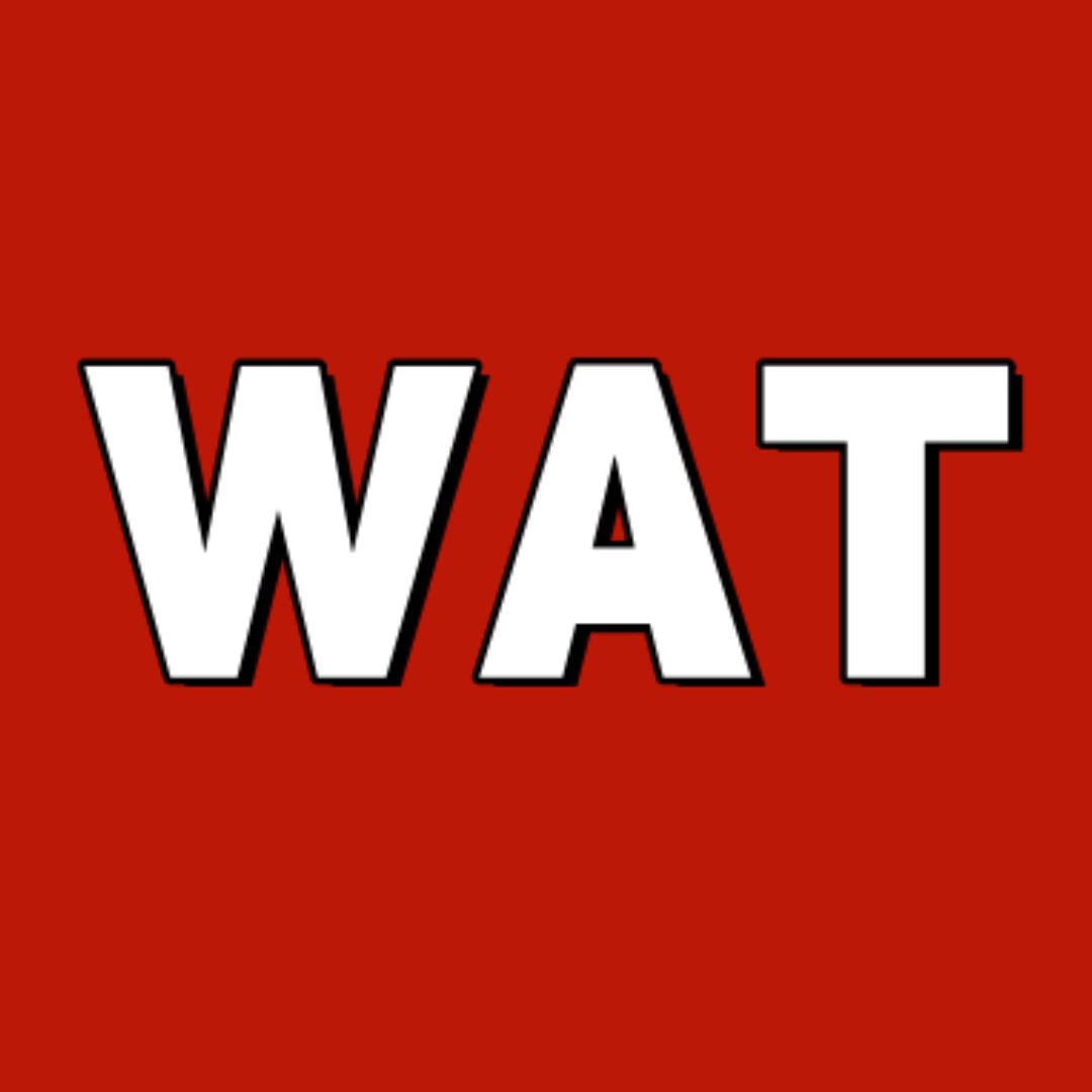 WAT有话说
