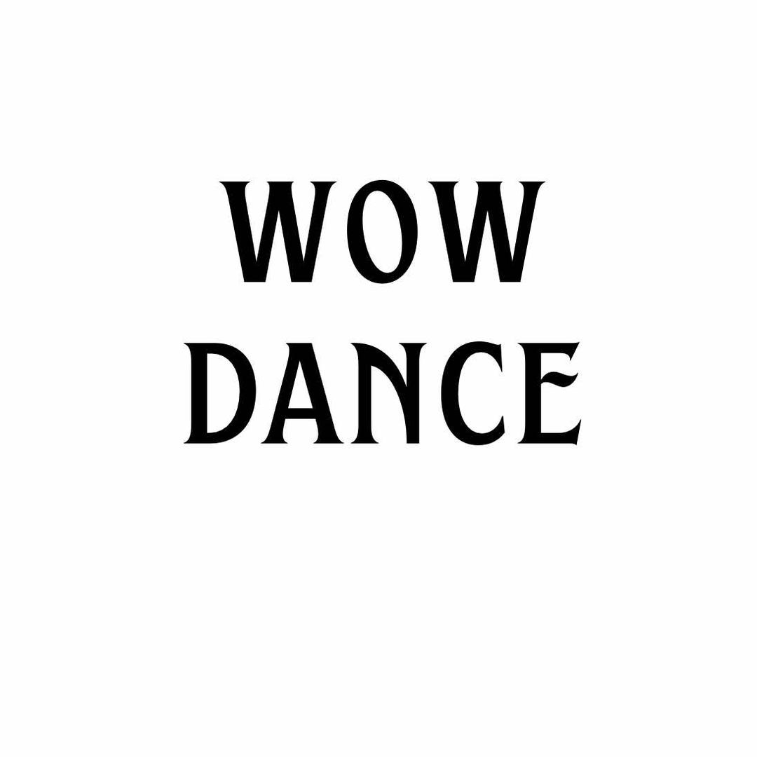 WOW DANCE官方号